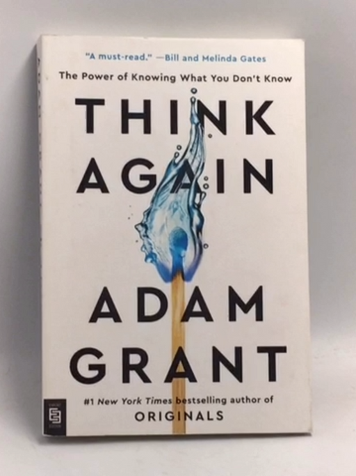 Think Again - Adam Grant; 