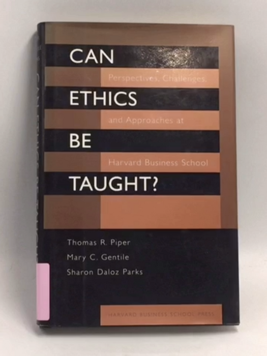 Can Ethics Be Taught? - Hardcover - Thomas R. Piper