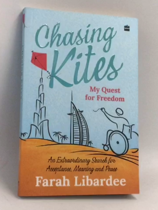 Chasing Kites - Farah Libardee 
