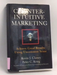 Counterintuitive Marketing: Achieving Great Results Using Uncommon Sense- [Hardcover] - Kevin J. Clancy ,  Peter C. Krieg