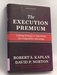 The Execution Premium (Hardcover) - Robert S. Kaplan