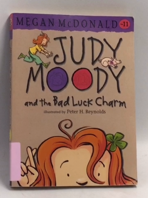 Judy Moody and the Bad Luck Charm - Megan McDonald