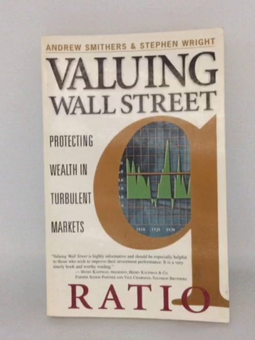 Valuing Wall Street - Andrew Smithers; Stephen Wright; 