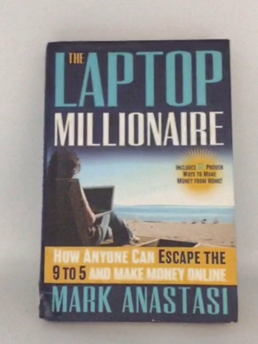 The Laptop Millionaire - Mark Anastasi; 