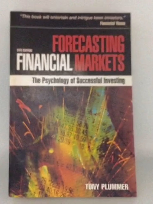 Forecasting Financial Markets - Tony Plummer; 