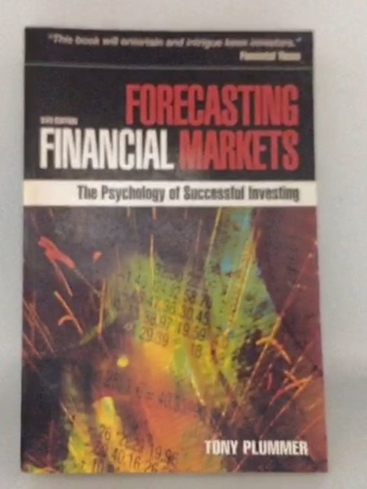 Forecasting Financial Markets - Tony Plummer; 