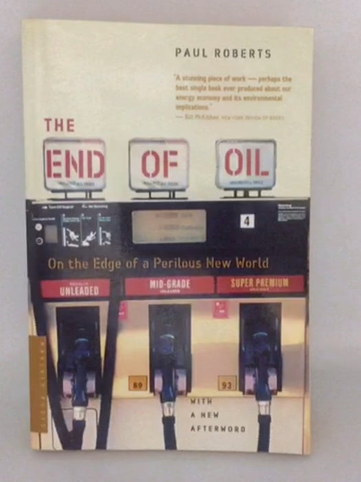 The End of Oil - Paul Roberts; 