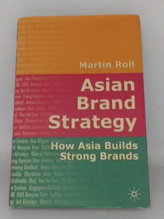Asian Brand Strategy - M. Roll; 