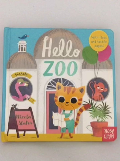 Hello Zoo - Nicola Slater; 