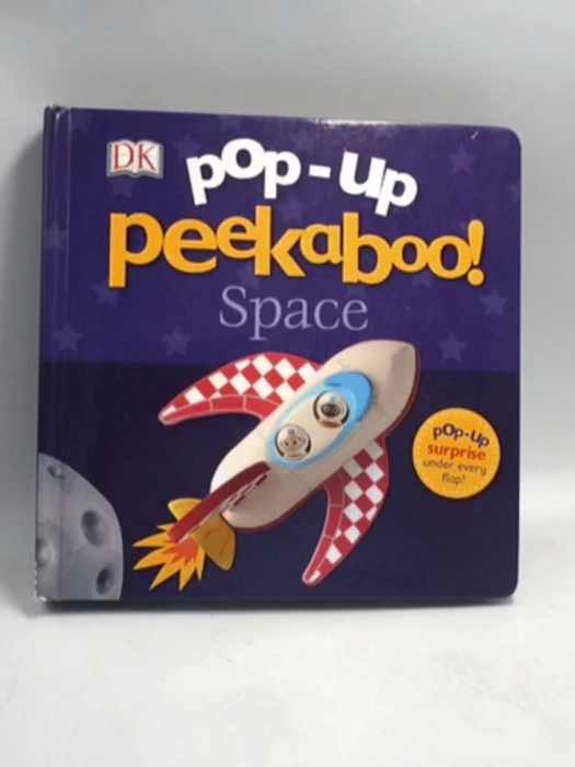 Pop-Up Peekaboo Space - Hardcover - D.K. Publishing