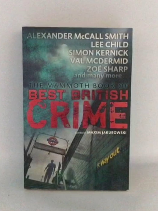 Mammoth Book of Best British Crime 11 - Maxim Jakubowski; 