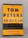 The Tom Peters Seminar - Tom Peters; 