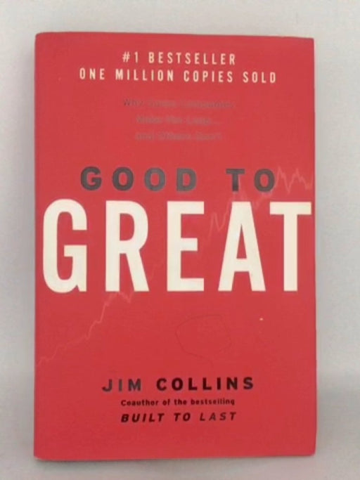 Good to Great - Hardcover - Jim Collins