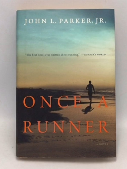 Once a Runner - John L. Parker; 