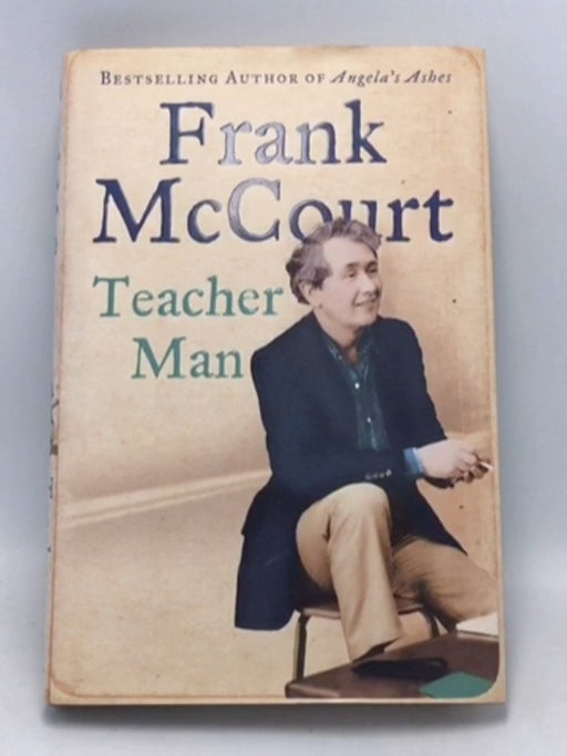 Teacher Man - Hardcover - Frank McCourt; 