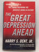The Great Depression Ahead - Harry S. Dent; 