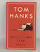 Uncommon Type - Tom Hanks; 