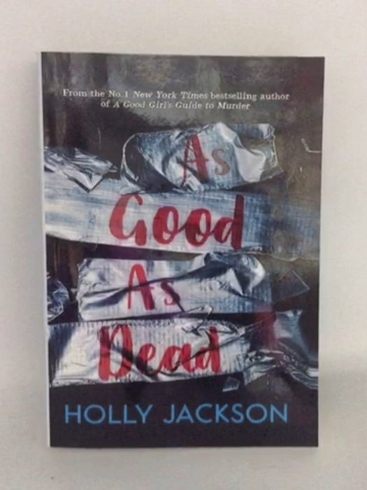As Good As Dead - Holly Jackson;