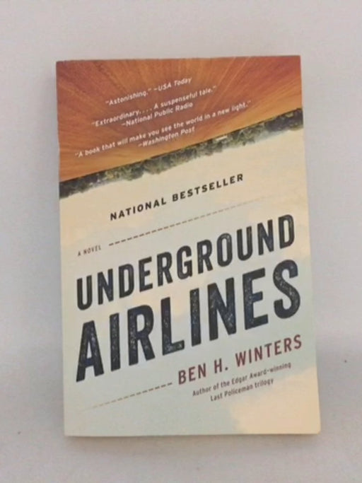 Underground Airlines - Ben Winters; 