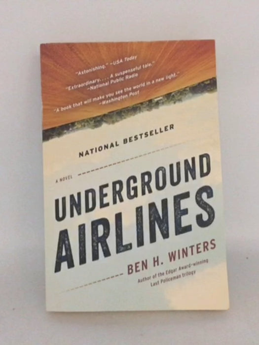 Underground Airlines - Ben Winters; 