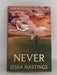 Never - Hardcover - Jessa Hastings; 