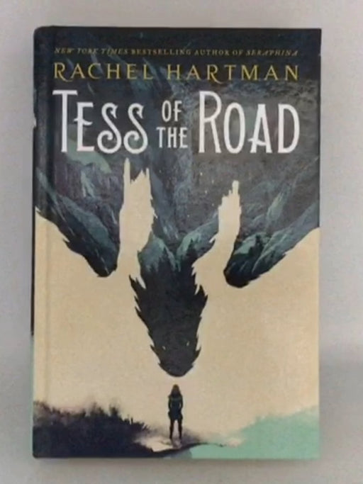 Tess of the Road - Hardcover - Rachel Hartman; 