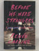 Before We Were Strangers - Renée Carlino; 