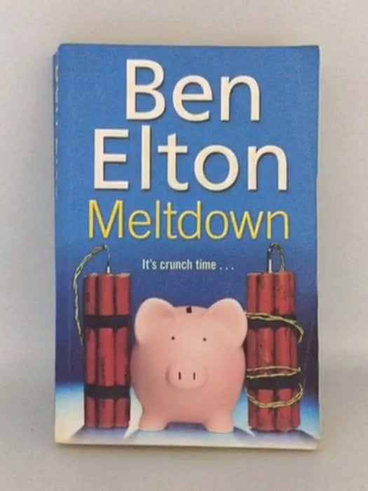 Meltdown - Ben Elton
