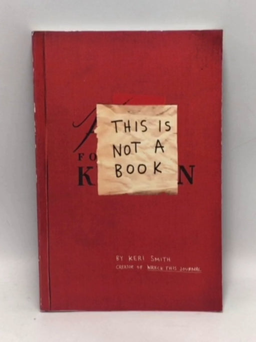 This Is Not a Book - Smith, Keri; 