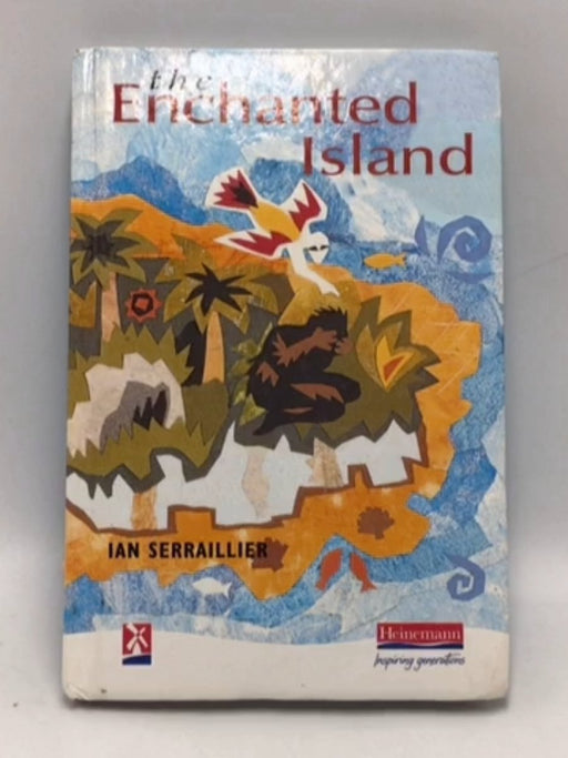 The Enchanted Island - Hardcover - Ian Serraillier; 