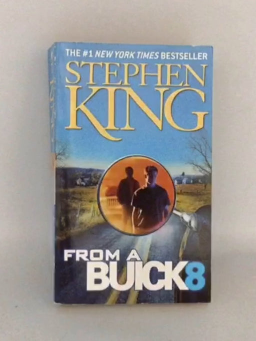 From a Buick 8 - Stephen King; 