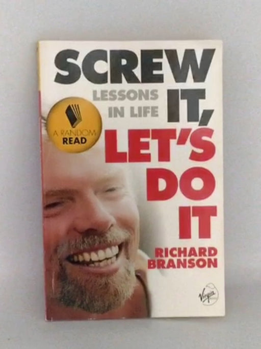 Screw It, Lets Do It - Richard Branson; 