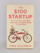 The $100 Startup - Chris Guillebeau; 