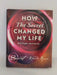 How the Secret Changed My Life - Hardcover - Rhonda Byrne