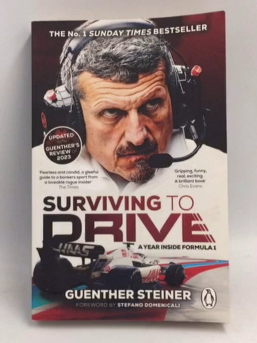 Surviving to Drive - Guenther Steiner; 
