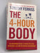 The 4-hour Body - Timothy Ferriss