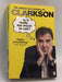 Is It Really Too Much to Ask? - Jeremy Clarkson