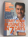 Start Your Business in 7 Days - James Caan; 