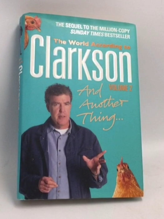 And Another Thing- [Hardcover] - Jeremy Clarkson