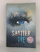 Shatter Me - Tahereh Mafi;
