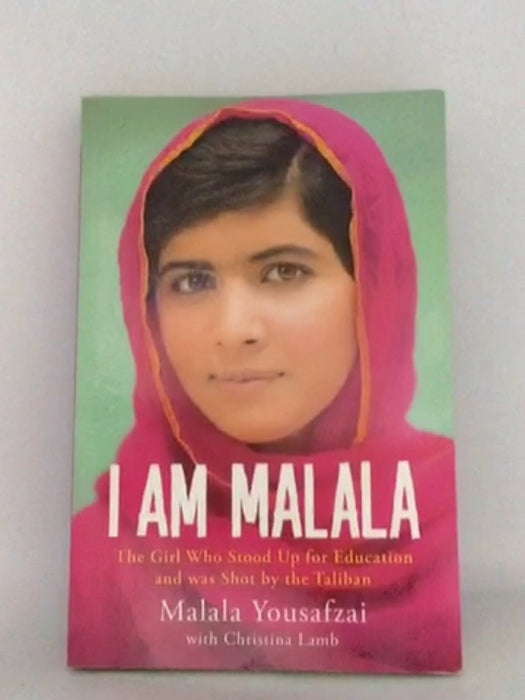 I Am Malala - Christina Lamb And Malala Yousafzai