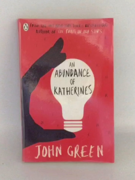 An Abundance of Katherines  - John Green