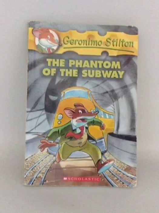 The Phantom of the Subway  - Gerónimo Stilton