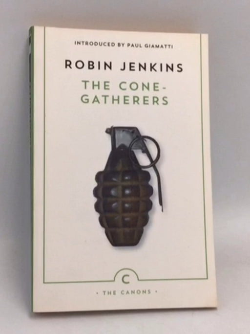 The Cone-Gatherers - Robin Jenkins; 