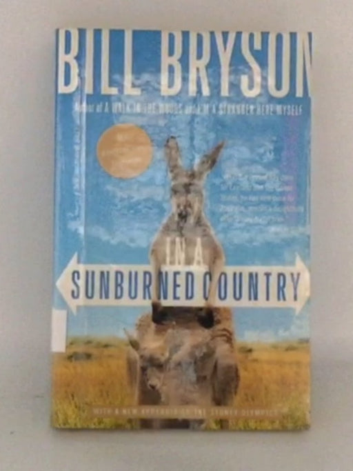 In a Sunburned Country - Bill Bryson; 