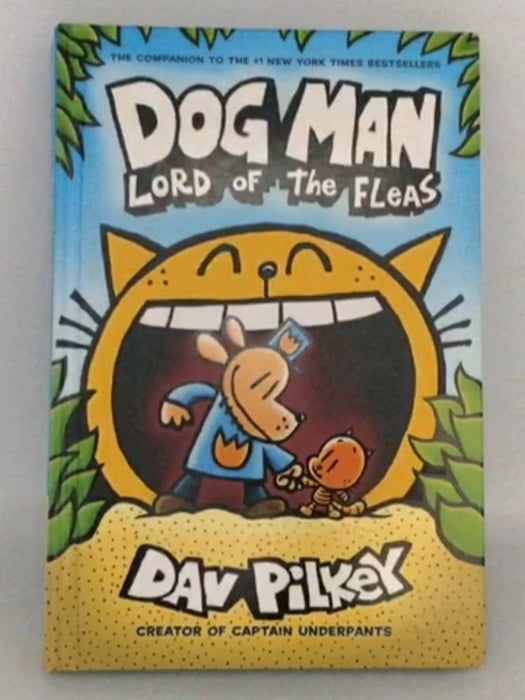 Dog Man: Lord of the Fleas - Hardcover - Dav Pilkey