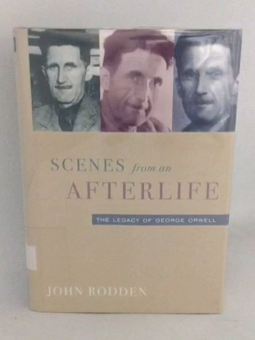 Scenes from and Afterlife: the Legacy - John Rodden; John Rodden; 