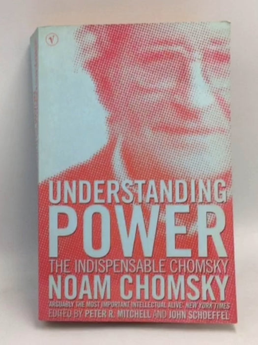 Understanding Power - Noam Chomsky