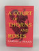 A Court of Thorns and Roses - Sarah J. Maas