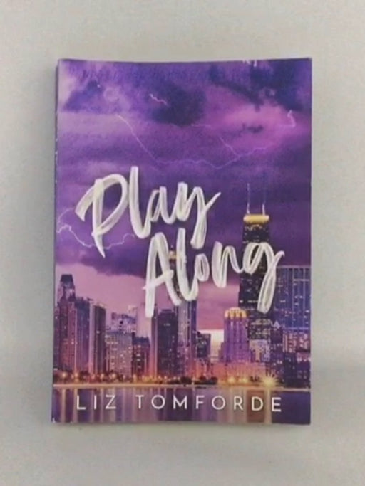 Play Along - Liz Tomforde;